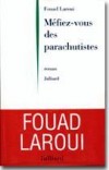 Méfiez-vous des parachutistes - LAROUI Fouad - Libristo