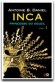  Inca Tome 1 : Princesse du soleil. Avec en cadeau un livre illustré, La vie quotidienne à Cuzco au temps des Incas  -   Antoine-B Daniel  -  Histoire - Antoine B. Daniel