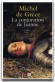  La conjuration de Jeanne   -  Et si Jeanne d'Arc n'était pas celle que l'on croyait...  -  Michel de Grèce  -  Roman - Michel GRECE (de)