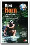 Latitude Zéro - HORN Mike - Libristo
