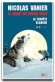  Le chant du grand Nord  - Tome 2 -  La tempête blanche  Banni de son clan, Ohio, le jeune Indien Nahanni, a surmonté la traversée des terribles montagnes Rocheuses - -   Nicolas Vanier -  Roman - Nicolas Vanier
