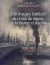 La banque Seillière-Demachy  -  Le cheminement d'une dynastie financière. - aux XIXe et XXe siècles cette dynastie joue un rôle majeur dans le développement de l'économie française et européenne. -  Economie - Collectif - Libristo