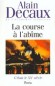 C'était le XXe siècle  -  T2  -  La Course à l'abîme, c'est le temps de l'entre-deux-guerres.  - DECAUX ALAIN - Histoire - Alain DECAUX