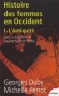 Histoire des femmes en Occident - Tome 1, - L'Antiquité - près de vingt siècles d'histoire du monde antique gréco-romain - Georges Duby, Michelle Perrot, Pauline Schmitt Pantel - Histoire - Georges DUBY