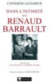 Dans l'intimité des Renaud-Barrault - LEVASSEUR Catherine, DESEVRE Martine - Libristo