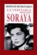 Princesse Soraya La véritable - Soraya Esfandiari Bakhtiari (1935-2001) - Seconde épouse et reine consort de Mohammad Reza Pahlavi, le dernier Shah d'Iran - Bertrand Meyer-Stabley -  Biographie - Bertrand MEYER-STABLEY