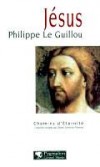 Jésus - LE GUILLOU Philippe - Libristo