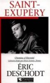 Saint-Exupéry - DESCHODT Eric - Libristo