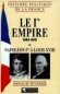Le Premier Empire - Régime instauré en France par Napoléon Bonaparte en 1804 pour remplacer le Consulat - Est suivi par la Restauration bourbonienne, interrompue par l'épisode des Cent-Jours du 20 mars au 22 juin 1815. - Par Arnaud Teyssier -  Histoire - Arnaud TEYSSIER