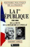 La Première République - APRILE Thierry - Libristo