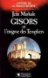 Gisors et l'énigme des Templiers