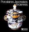 Porcelaines japonaises anciennes - REICHEL Friedrich - Libristo