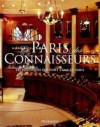 Paris des connaisseurs (le) - VERROUST Jacques - Libristo