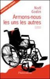 Armons-nous les uns les autres -  Un roman délirant en plein festival de Cannes où les disparitions et meurtres s'enchaînent - Noël Godin -  Roman policier - GODIN Noël - Libristo