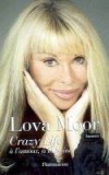 Crazy life - Lova Moor - Libristo