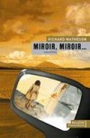 Miroir miroir - MATHESON Richard - Libristo
