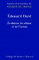 Evolution du climat et de l'océan - la Librairie Arthème Fayard prête au Collège de France son concours pour faire connaître l'œuvre des grands spécialistes de toutes les disciplines du savoir humain.- Edouard Bard - Littérature, sciences