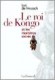 ROI DE KONGO ET LES MONSTRES SACRES (le)