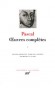 Oeuvres complètes de Blaise Pascal - T1 - Classique - Collection de la Pléiade - Blaise PASCAL