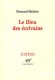 Le Dieu des écrivains -  Il ne s'agit pas, à travers ces quatre chapitres, de se demander si Bataille, Proust, Jouhandeau et Genet sont " croyants " - Bernard Sichère - Littérature, écrivains, essais, France 