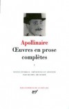 Oeuvres en prose complètes de Guillaume Apollinaire T2 - Apollinaire Guillaume - Libristo