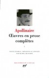 Oeuvres en prose complètes de Guillaume Apollinaire T3 - Apollinaire Guillaume - Libristo