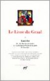 Le Livre du Graal T1 - Joseph d'Arimatie - Merlin - Les premiers Faits du roi Arthur - Anonyme - Libristo