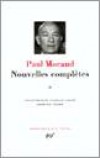 Nouvelles complètes de Paul Morand T1 - MORAND Paul - Libristo