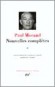 Nouvelles complètes de Paul Morand T1 - Paul MORAND