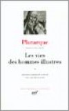 Les vies des hommes illustres T1 - PLUTARQUE - Libristo