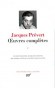 Oeuvres complètes de Jacques Prévert T2