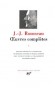 Oeuvres complètes de Jean-Jacques Rousseau T4 - Jean-Jacques ROUSSEAU