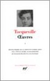 Oeuvres d'Alexis de Tocqueville  - T2 - De la démocratie en Amérique - Alexis de Tocqueville -  Histoire, classique - TOCQUEVILLE Alexis - Libristo