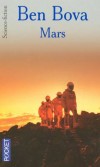 Mars - 2020. A l'instigation d'un scientifique brésilien, Alberto Brumado, une mission d'exploration vers la planète rouge va enfin voir le jour. - Ben Bova -  Science Fiction - BOVA Ben - Libristo