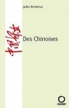 Des Chinoises - KRISTEVA Julia - Libristo