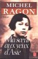 Ma soeur aux yeux d'Asie - Michel RAGON