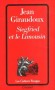 Siegfried et le Limousin - Jean GIRAUDOUX