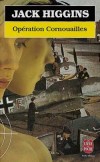 Opération Cornouailles - HIGGINS Jack - Libristo