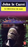 Le directeur de nuit - LE CARRE John - Libristo
