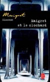 Maigret et le clochard - Une nuit de mars, à Paris, deux bateliers tirent de la Seine un clochard grièvement blessé. - Georges Simenon - Policier - SIMENON - Libristo