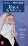 Jésus de Srinagar - Gérald MESSADIE
