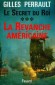 Secret du Roi (le) T3 - La Revanche américaine - Gilles Perrault