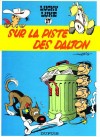 Lucky Luke - 17 - Sur la piste des Dalton - Par Morris - BD - GOSCINNY René, MORRIS - Libristo