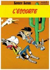 Lucky Luke - 28 - L'Escorte - Par Morris - BD - GOSCINNY René, MORRIS - Libristo