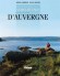 Randonnées vers les lacs d'Auvergne  -  Bruno Auboiron, Gilles Lansard  -  Montagne, randonnées