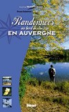 Randonnées au bord des lacs en Auvergne - LANSARD Gilles - Libristo