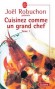 Cuisinez comme un grand chef T1