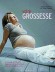 Votre grossesse - Conseils, astuces, calendriers et aide-mémoire  - Vie de famille, enfant, éducation -  Collectif