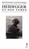 Heidegger et son temps - SAFRANSKI Rudiger - Libristo