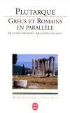 Grecs et Romains en parallèles - PLUTARQUE - Libristo
